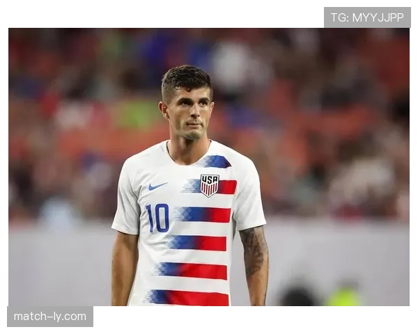2026世界杯美国队主力阵容预测 普利西奇领衔青春风暴能否创造历史